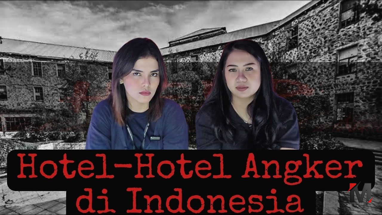 hotel Indonesia angker